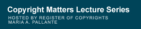 Copyright Matters Lecture Series