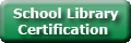School Library Certification