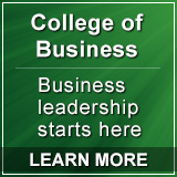 College of Business, business leadership starts here. Learn more.