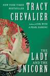 The Lady and the Unicorn by Tracy Chevalier