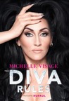 The Diva Rules by Michelle Visage