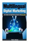 Multilingual Digital Marketing by Maria Johnsen