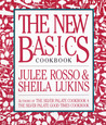 The New Basics Cookbook by Julee Rosso