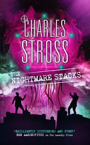 The Nightmare Stacks (Laundry Files, #7)