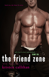 The Friend Zone by Kristen Callihan