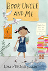 Book Uncle and Me by Uma Krishnaswami