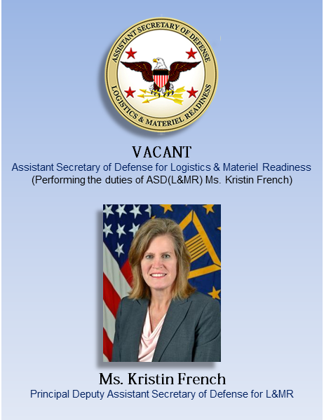 Princial Deputy Assistant Secretary of Defense for L&MR, Ms. Kristin French