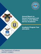 Cover of Annual Report on Sexual Harassment and Violence at the Military Service Academies, Academic Program Year 2014-2015 