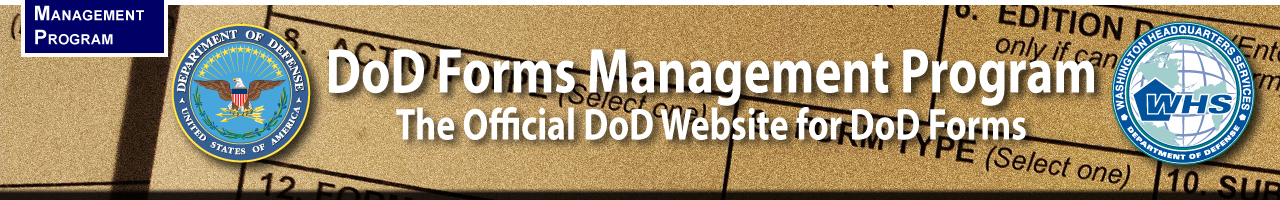 DoD Logo; DoD Forms Management Program: The Officiial Web Site for DoD Programs; WHS Logo