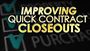 The Defense Contract Management Agency Business Process Re-engineering team focused on Contract Closeout has created a video for all agency contract administrators and administrative contracting officers on how to perform Quick Closeout Reviews at contract management offices.