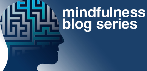 mindfulness blog series