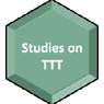 Studies on TTT