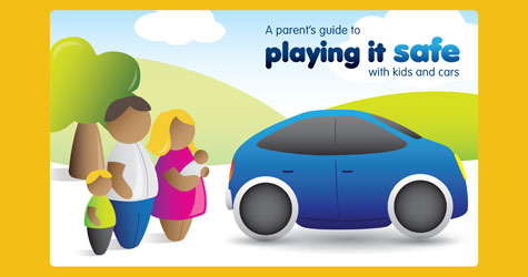 Parent's Guide to Playing it Safe with Kids and Cars