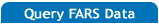 Query FARS Data