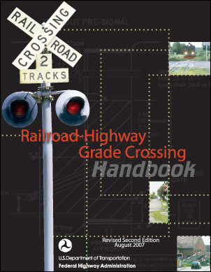 FHWA Railroad-Highway Grade Crossing Handbook Cover