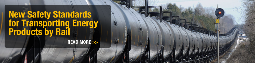 New Safety Standards for Transporting Energy Products by Rail