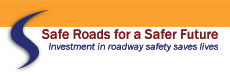 Safe Roads for a Safer Future – Investment in roadway safety saves lives