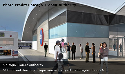 Chicago Transit Authority 95th Street Terminal Improvement Project  - Chicago, Illinois