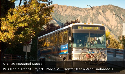 U.S. 36 Managed Lane/Bus Rapid Transit Project: Phase 2 - Denver Metro Area, Colorado