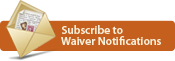 Subscribe to Waiver notifications