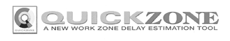 The QuickZone Logo is shown.  The text within the logo reads, "QuickZone - A New Work Zone Delay Estimation Tool".