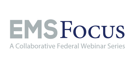 Image of EMS Focus Webinar Logo - office of ems