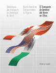 El Transporte de América del Norte en Cifras