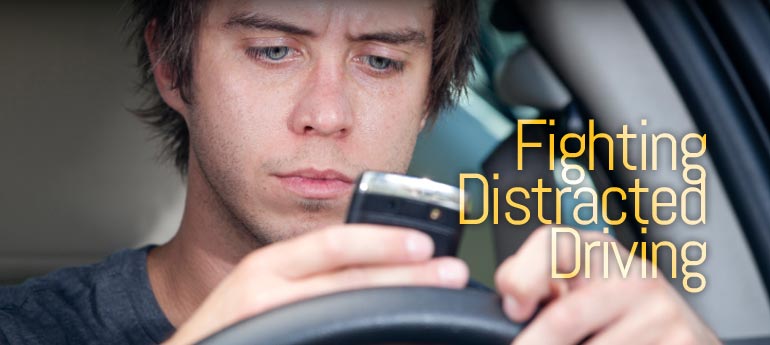 Fighting Distracted Driving