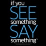 If You See Something, Say Something logo