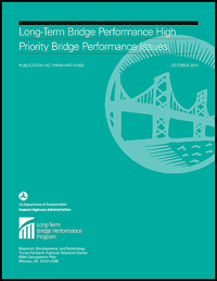 Cover of the report Long-Term Bridge Performance High Priority Bridge Performance Issues.