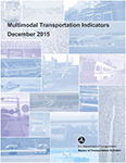 Multimodal Transportation Indicators - December 2015