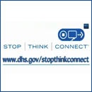 Stop.Think.Connect. www.dhs.gov/stopthinkconnect