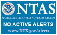 National Terrorism Advisory System (NTAS) No Active Alerts - www.dhs.gov/alerts