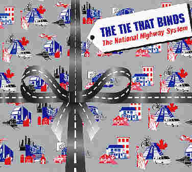 The Tie That Binds - The National Highway System.