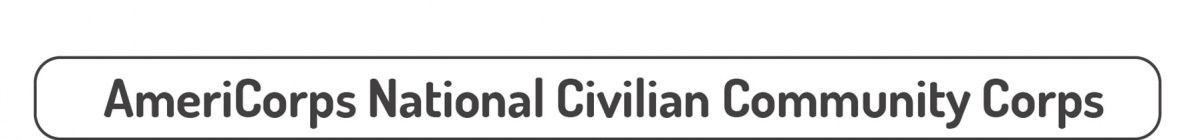 AmeriCorps National Civilian Community Corps