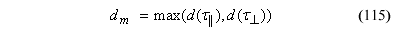 This equation reads D subscript M equals Max d instantaneous parallel strain energy type term for damage accumulation, d instantaneous perpendicular strain energy type term for damage accumulation.