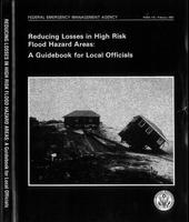 Cover photo for the document: Reducing Losses in High Risk Flood Hazard Areas - A Guidebook for Local Officials