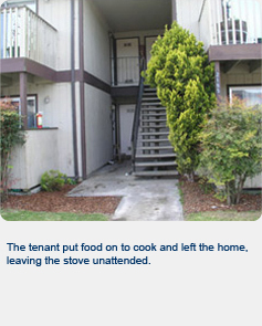 The tenant put food on to cook and left the home, leaving the stove unattended.