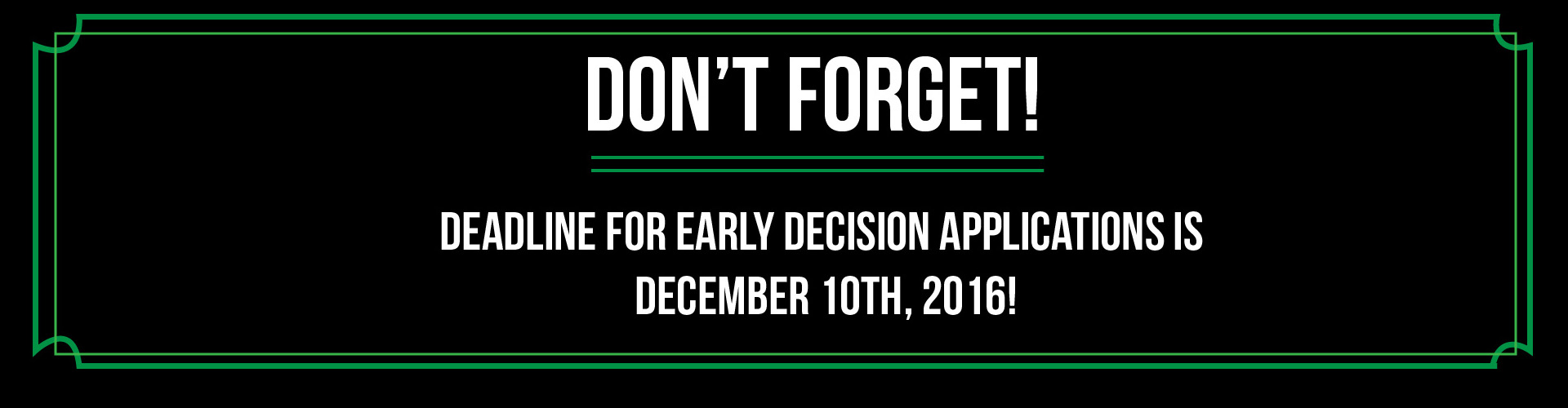 2016 Early Decision Deadline