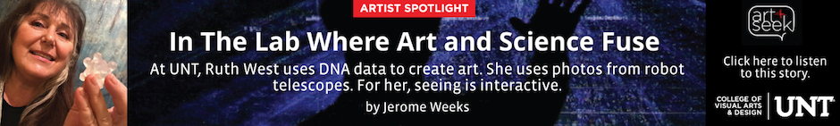 Artist Spotlight: Ruth West featured on KERA&#039;s Art + Seek, by Jerome Weeks