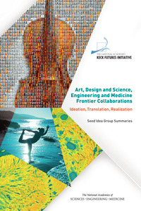 Cover Image: Art, Design and Science, Engineering and Medicine Frontier Collaborations: 