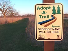Adopt-A-Trail sponsors are recognized with two signs along their trail.