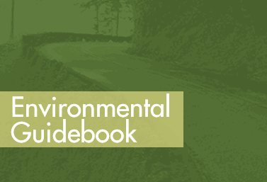 go to the Environmental Guidebook