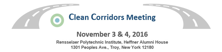 Clean Corridors Meeting, November 3 & 4, 2016, Rensselaer Polytechnic Institute, Heffner Alumni House, 1301 Peoples Ave., Troy, New York 12180