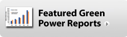 Featured Green Power Reports