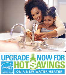 Upgrade Now for Hot Savings on a New Water Heater