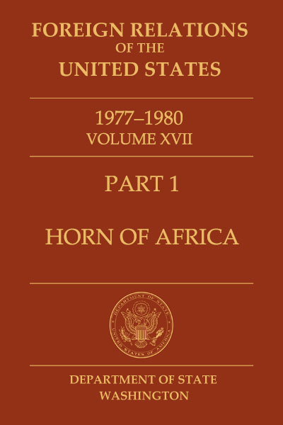 Book cover of Foreign Relations of the United States, 1977–1980,
        Volume XVII, Part 1, Horn of Africa