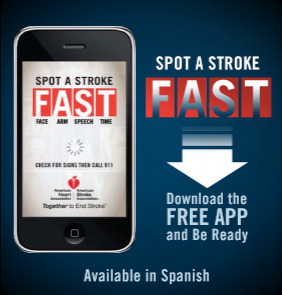 Download the FREE Spot a Stroke FAST app. Available also in Spanish.