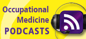 Occupational Medicine Podcasts