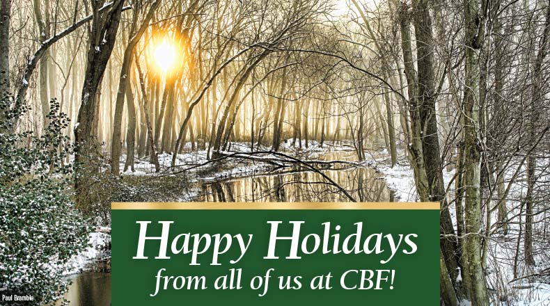 Happy Holidays from all of us at CBF!